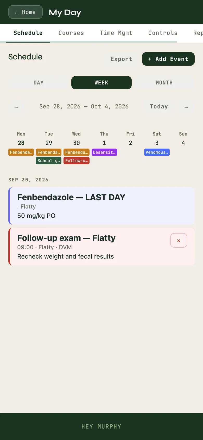 My Day, Schedule week view with a day open; Courses, like the Monday rodent feed.